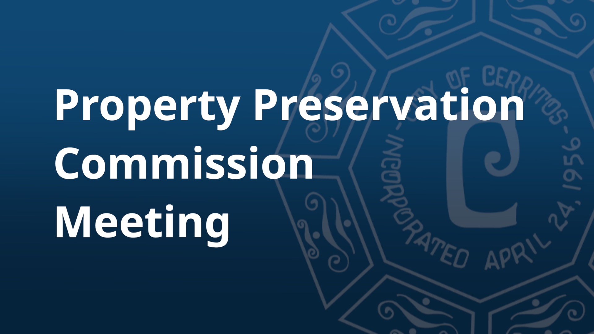 Thumbnail image for Property Preservation Commission Meeting: July 25